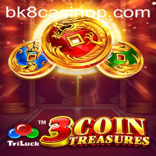 Dive into Thrills with 3CoinTreasures: Explore the BK8 Casino Experience