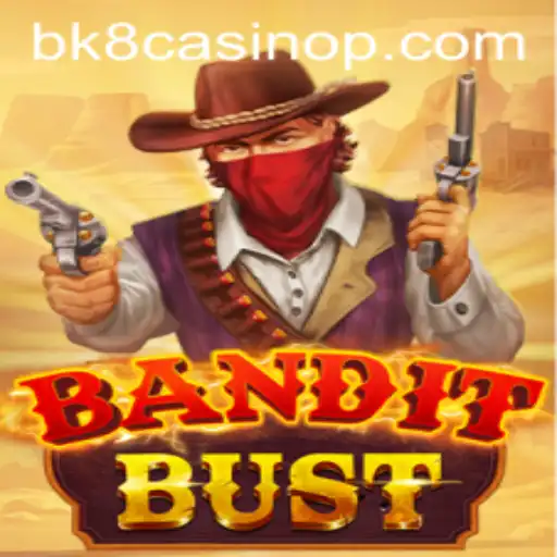 Exploring the Thrilling World of BanditBust