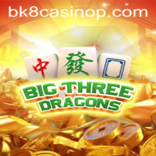 Exploring the Exciting World of BigThreeDragons at BK8 Casino