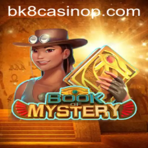 Exploring the World of Book of Mystery at BK8 Casino