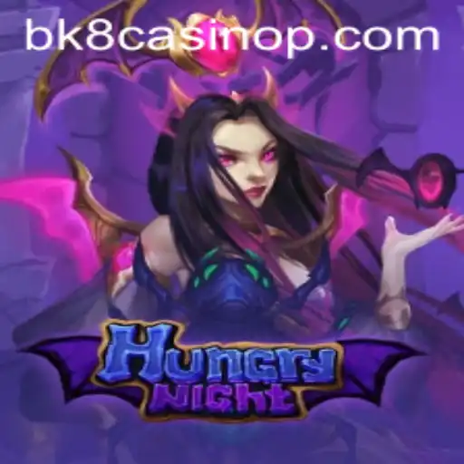 Exploring the Dynamics of HungryNight in the BK8 Casino: A Comprehensive Guide