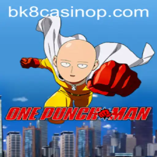 Exploring OnePunchMan: A Thrilling Gaming Experience with BK8 Casino