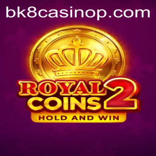 Unveiling the Excitement of RoyalCoins2 at BK8 Casino