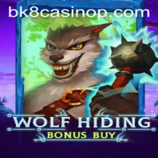 Discovering WolfHidingBonusBuy at BK8 Casino: A Thrilling Game of Strategy and Luck