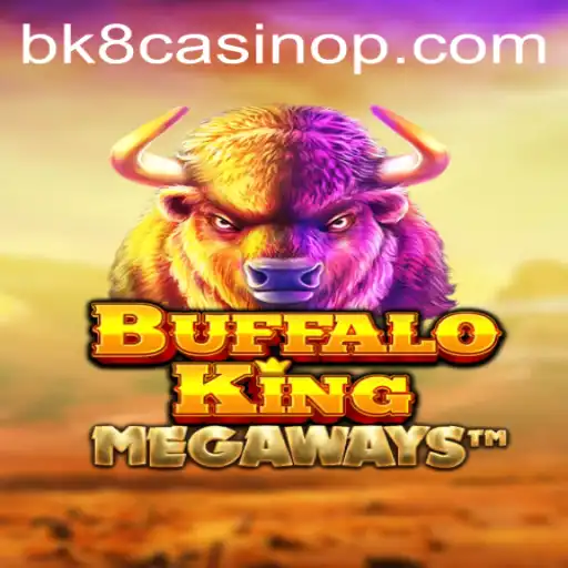 Exploring the Excitement of BuffaloKing at BK8 Casino