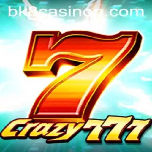 Unveiling the Excitement of Crazy777 at BK8 Casino