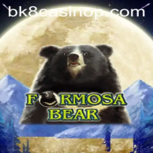 Explore the Exciting World of FormosaBear: A Thrilling Game at BK8 Casino