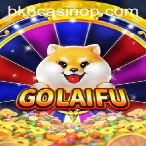 Exploring the Intriguing World of GoLaiFu and BK8 Casino