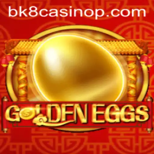 Unlock the Thrills of GoldenEggs at BK8 Casino