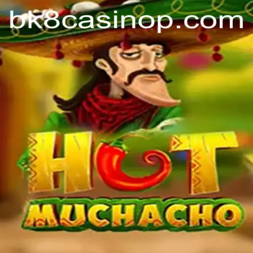 Discover the Thrill of HotMuchacho: A New Sensation in Casino Gaming