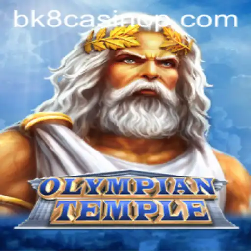 Exploring the Mystical World of OlympianTemple and BK8 Casino