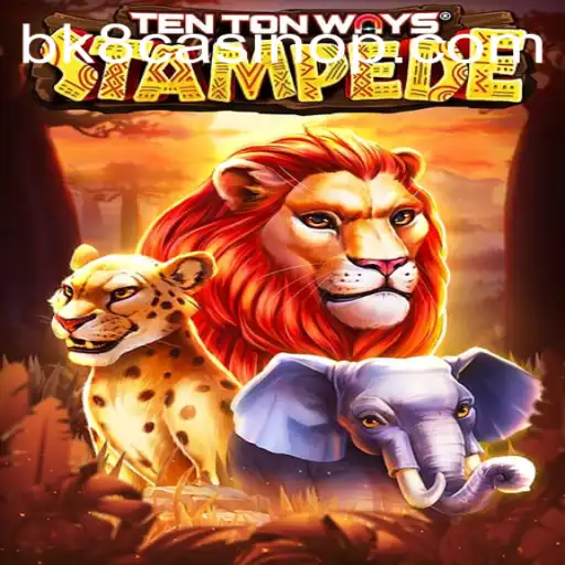 Exploring the Thrills of TenTonWaysStampede at BK8 Casino